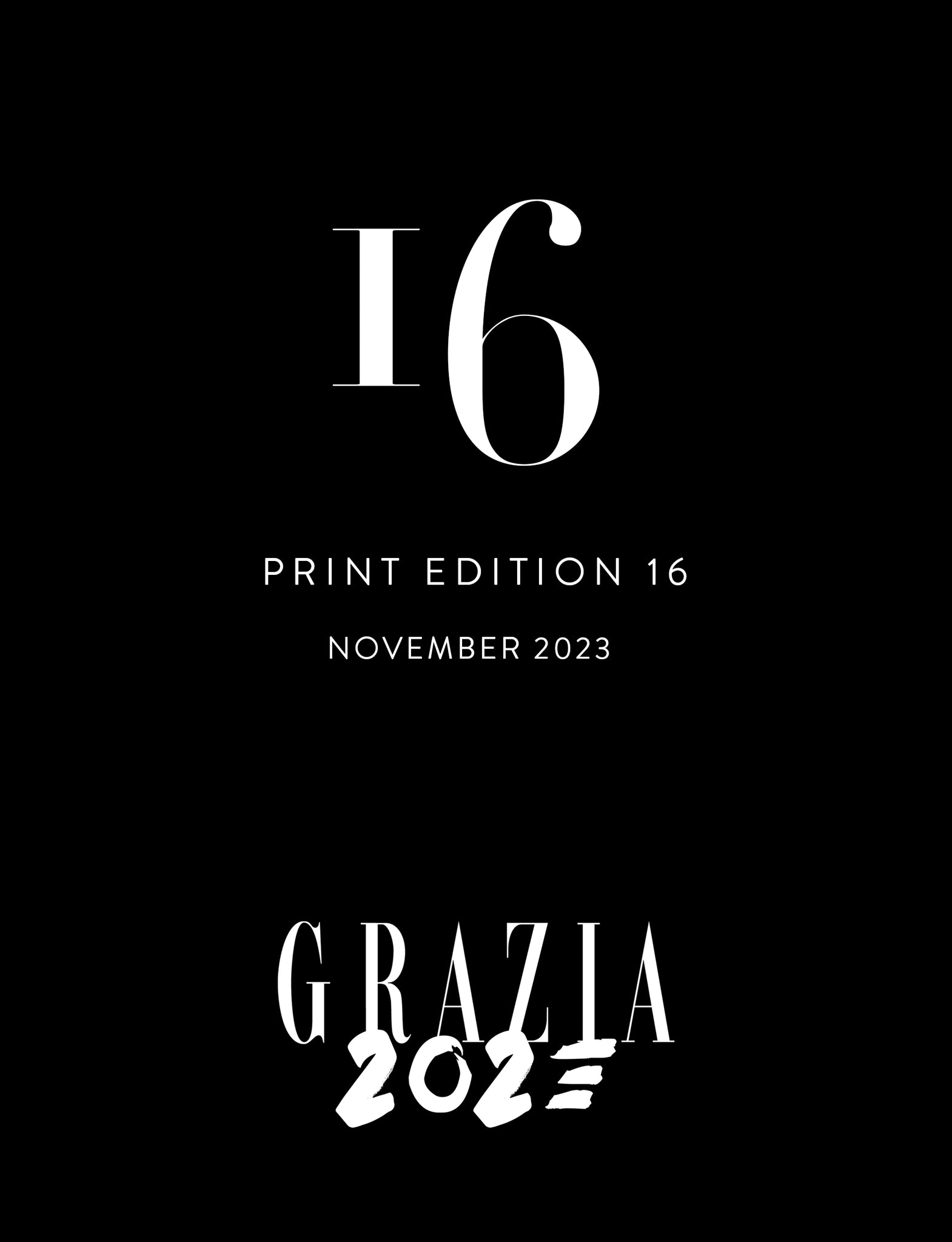 PRE-ORDER: GRAZIA 16 (November 2023 Edition)